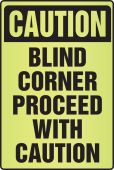 OSHA Caution Fluorescent Alert Sign: Blind Corner Proceed With Caution
