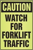 OSHA Caution Fluorescent Alert Sign: Watch For Forklift Traffic