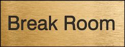 Engraved Accu-Ply™ Facility Sign: Break Room