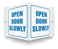Projection™ Sign: Open Door Slowly