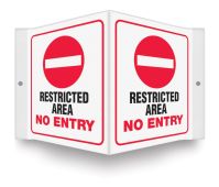 Projection™ Sign: Restricted Area - No Entry