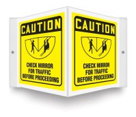 OSHA Caution Projection™ Sign: Check Mirror For Traffic Before Proceeding