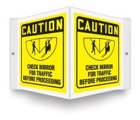 OSHA Caution Projection™ Sign: Check Mirror For Traffic Before Proceeding