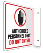 Projection™ Sign: Authorized Personnel Only - Do Not Enter