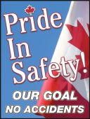 Safety Posters: Pride In Safety - Our Goal - No Accidents (Canadian)