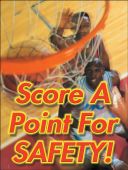 Safety Posters: Score A Point For Safety