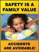 Safety Posters: Safety Is A Family Value - Accidents Are Avoidable