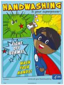HANDWASHING IS YOUR SUPERPOWER! BOY POSTER