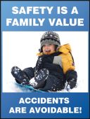 Safety Posters: Safety Is A Family Value - Accidents Are Avoidable