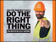 Motivational Poster: Show Your Commitment To Safety - Do The Right Thing Even When No One Is Watching