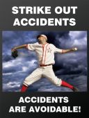 Safety Posters: Strike Out Accidents - Accidents Are Avoidable