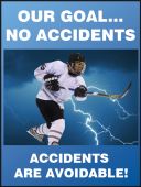 Safety Posters: Our Goal - No Accidents - Accidents Are Avoidable