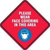 Pavement Print™ Sign: Please Wear Face Covering In This Area