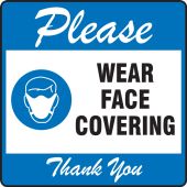 Pavement Print™ Sign: Please Wear Face Covering Thank You