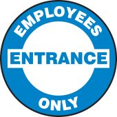 Pavement Print™ Sign: Employees Entrance Only