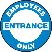 Pavement Print™ Sign: Employees Entrance Only