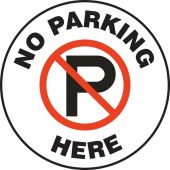 Pavement Print™ Sign: No Parking Here