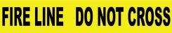 FIRE LINE DO NOT CROSS 2 MIL PRINTED BARRIER TAPE