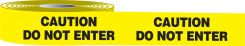 Floor Stripe™ High Performance Message Marking Tapes: Caution Do Not Enter