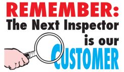 Wall-Wrap™ Wall Graphics: Remember - The Next Inspector Is Our Customer