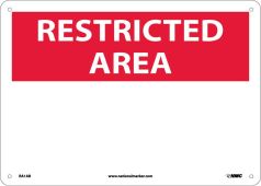 RESTRICTED AREA SIGN