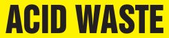 ASME (ANSI) Pipe Marker: Acid Waste