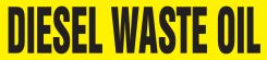 ASME (ANSI) Pipe Marker: Diesel Waste Oil