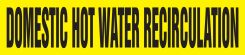 ASME (ANSI) Pipe Marker: Domestic Hot Water Recirculation
