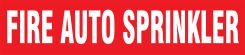 ASME (ANSI) Pipe Marker: Fire Auto Sprinkler