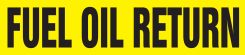 ASME (ANSI) Pipe Marker: Fuel Oil Return