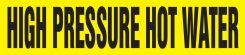 ASME (ANSI) Pipe Marker: High Pressure Hot Water