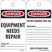 DANGER EQUIPMENT NEEDS REPAIR TAG
