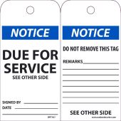 NOTICE DUE FOR SERVICE SEE OTHER SIDE TAG