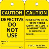 CAUTION DEFECTIVE DO NOT USE TAG