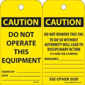 CAUTION DO NOT OPERATE THIS EQUIPMENT TAG