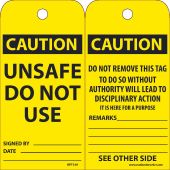 CAUTION UNSAFE DO NOT USE TAG