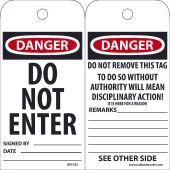 DANGER DO NOT ENTER TAG