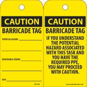 CAUTION BARRICADE TAG POTENTIAL HAZARD TAG