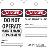 DANGER DO NOT OPERATE MAINTENANCE DEPARTMENT TAG_