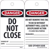 DANGER DO NOT CLOSE TAG