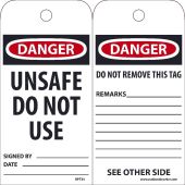 DANGER UNSAFE DO NOT USE SIGNED BY___ DATE___TAG