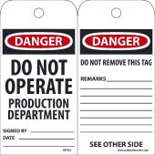DANGER DO NOT OPERATE PRODUCTION DEPARTMENT TAG