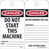 DANGER DO NOT START THIS MACHINE TAG