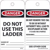 DANGER DO NOT USE THIS LADDER TAG