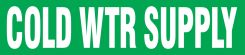 Roll Tape Pipe Marker: Cold Wtr Supply