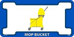 MOP BUCKET FLOOR SIGN
