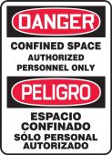 Contractor Preferred Spanish Bilingual OSHA Danger Safety Sign: Confined Space - Authorized Personnel Only