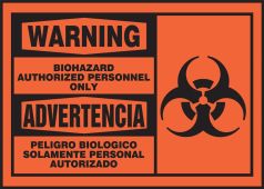 Bilingual OSHA Warning Safety Label: Biohazard - Authorized Personnel Only