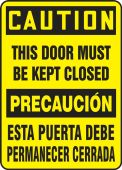 Bilingual OSHA Caution Safety Sign: This Door Must Be Kept Closed
