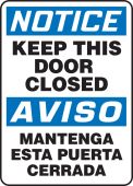 Bilingual OSHA Notice Safety Sign: Keep This Door Closed